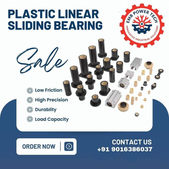 Plastic Linear Sliding Bearing Self-Lubricating — EMB POWERTECH Ahmedabad